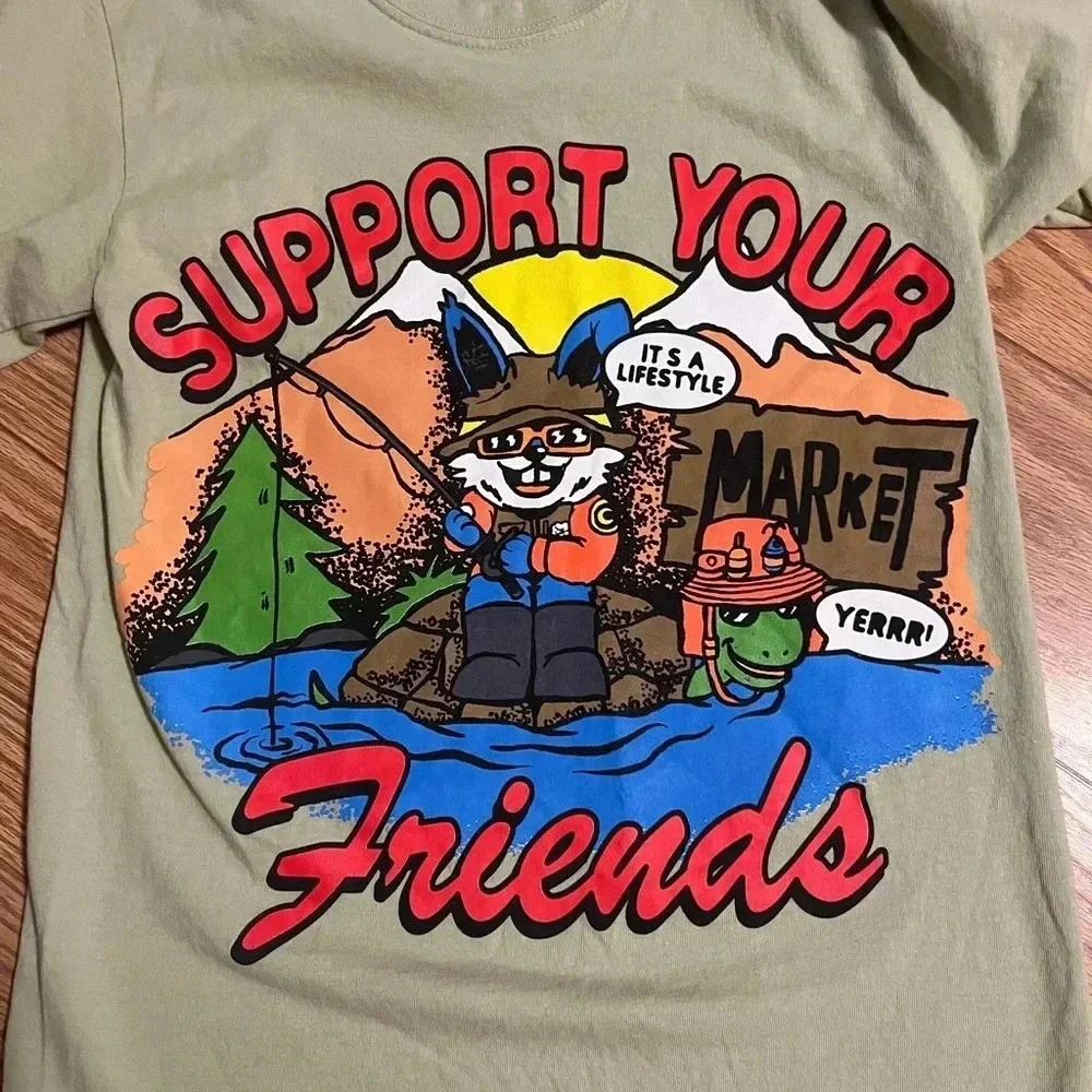 Market Support Your Friends T-Shirt Small